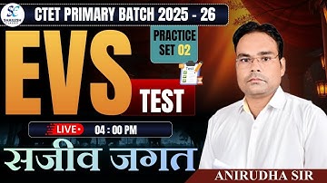 CTET EVS CLASSES Practice - 01 | पर्यावरण ( EVS ) | CTET PRIMARY CLASS 2025 | Ctet evs test