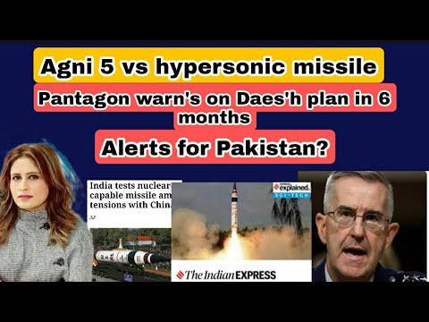 Agni Test and hypersonic Daes'h could be able to attcck on US in 6 months