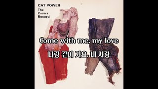 [가사/자막] Cat Power - Sea of Love