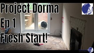 Project Dorma -  Ep 1 -  Fresh Start!
