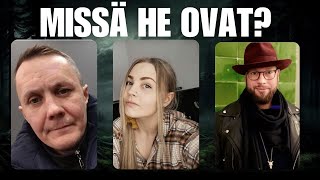 KADONNEET: Carlo Kyllönen, Vladislav Rynty ja Lotta Putila | Petterin ajankohtaiset kotimaan uutiset