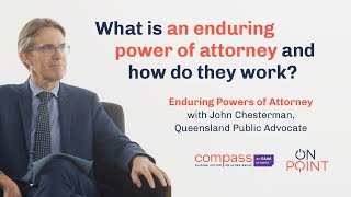 What is an enduring power of attorney and how do they work