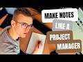 How to take notes like a project manager