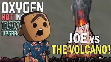 Joe vs The Volcano! - Oxygen Not Included Gameplay - Ranching Upgrade Mark II