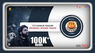Miniatura de "777 Charlie Trailer OST | Rakshit Shetty | Kiranraj K | Nobin Paul | Paramvah Studios"