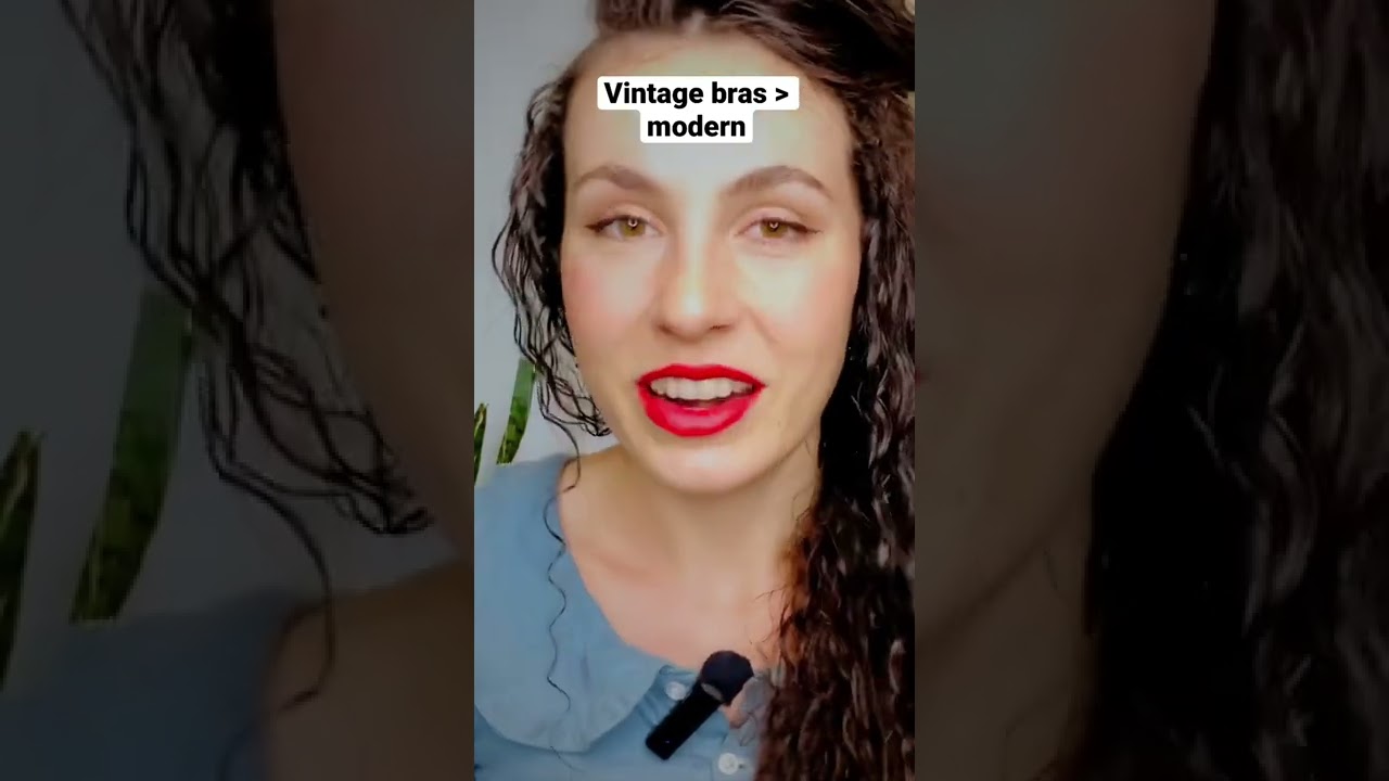 Vintage Bras are Better Than Modern 