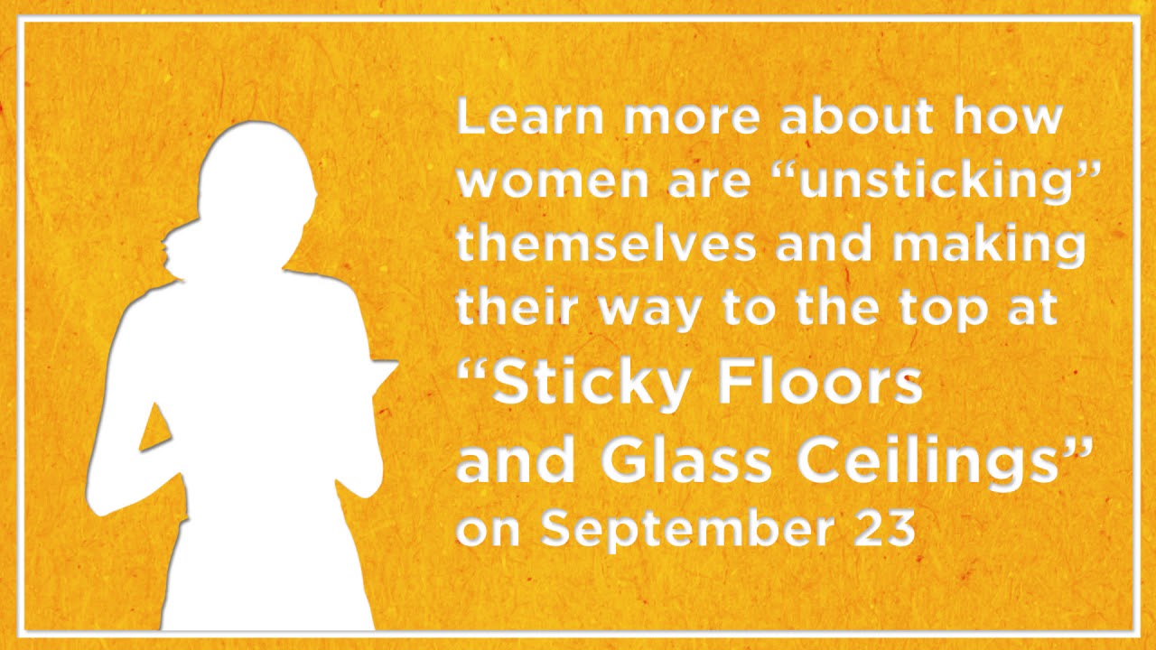 Sticky Floors And Glass Ceilings Youtube