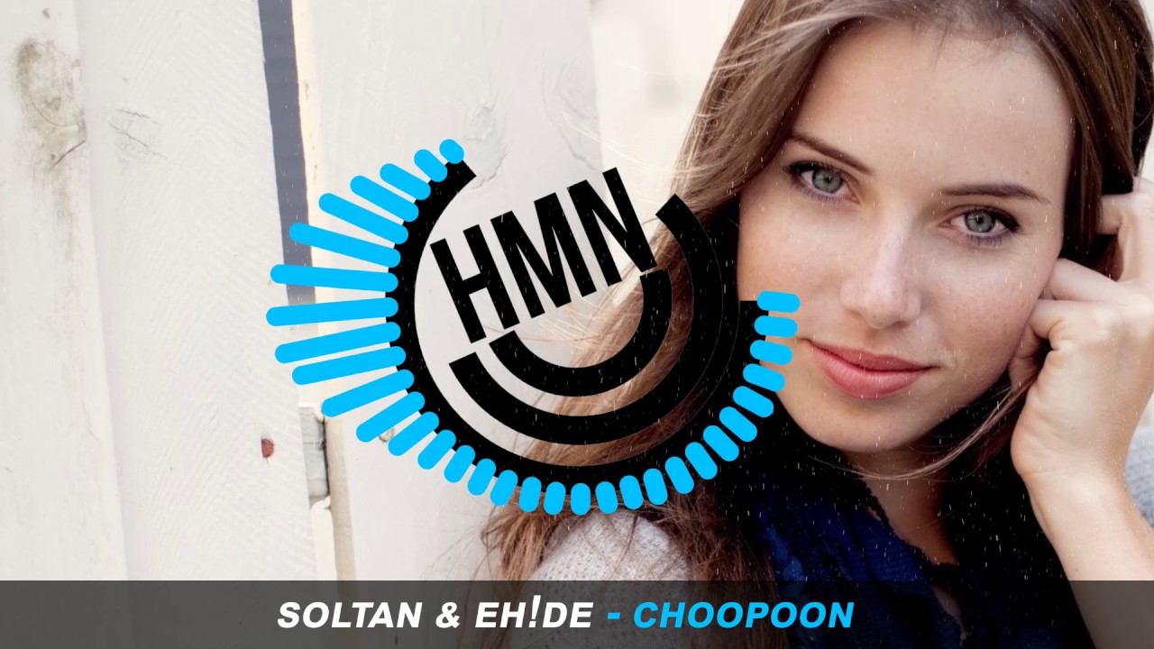 [DUBSTEP] Soltan & EH!DE - Choopoon