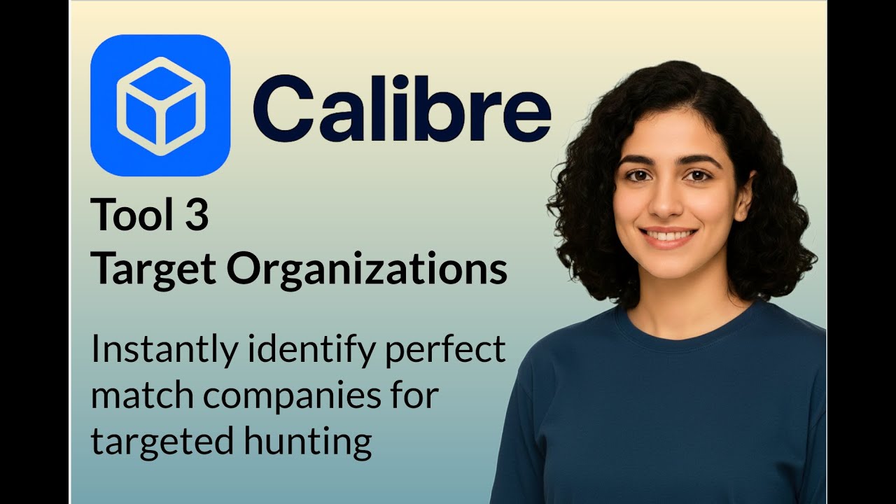 Calibre Tool 3 – Target Organisations