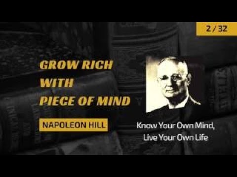 Napoleon Hill - Grow Rich with Piece of Mind