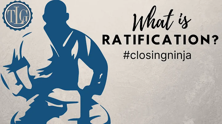 What does full ratification mean? (2023)