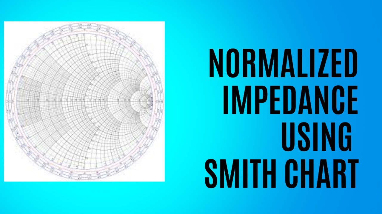 impedance matching smith chart tutorial