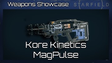 Starfield Weapons Showcase - MagPulse