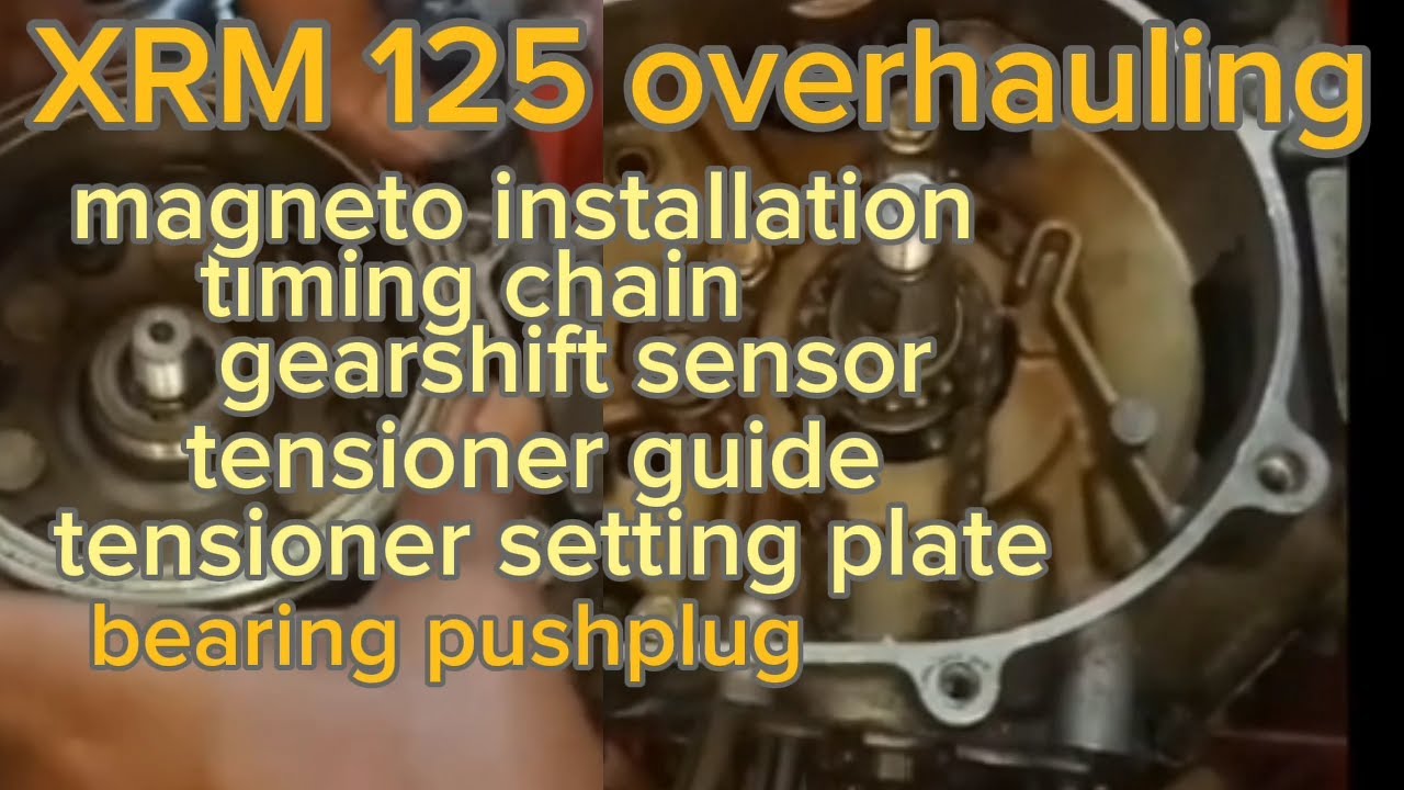 Xrm 125 installation,timing chain) left crankcase