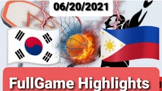 06/20/2021 Gilas Pilipinas vs South Korea Full Game Highlights/ FIBA Asia Cup 2021