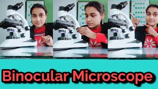 Binocular Microscope | Microscope | Working | Handling | Hindi | English | Guide