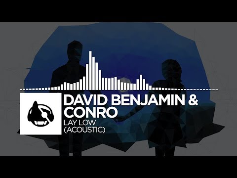 David Benjamin & Conro - Lay Low (Acoustic)