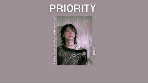 [เนื้อเพลง] PRIORITY - DREAMGALS (Prod. by Mick Petchpoom)