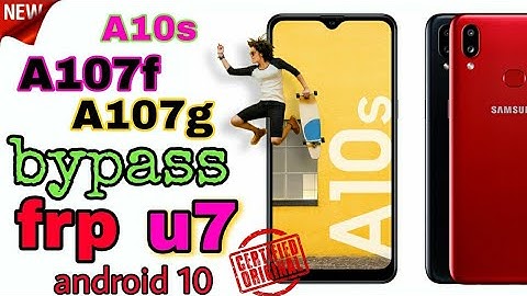 samsung A10s u7 frp gmail A107f bypass account google latest security 👍 حذف و تخطي حساب جوجل
