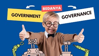 APA ITU GOVERNANCE? MENGAPA CARA PANDANG INI PENTING?
