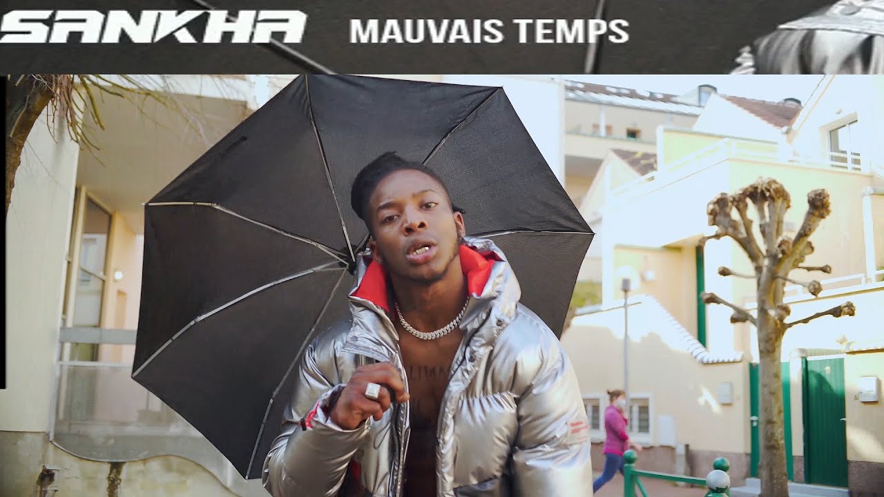 SANKHA - MAUVAIS TEMPS (FREESTYLE)