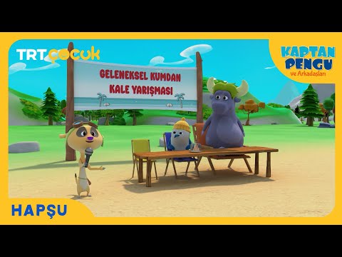 Kaptan Pengu ve Arkadaşları | Hapşu