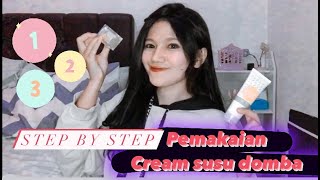 Step by step pemakaian CSD part 2 | day cream ✨
