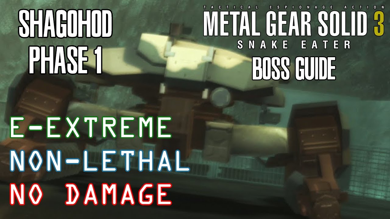 Shagohod Fight Phase 1 | Non-Lethal European Extreme (No Damage) | MGS3 ...
