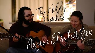 Anyone Else but You (The Moldy Peaches) Acoustic Cover