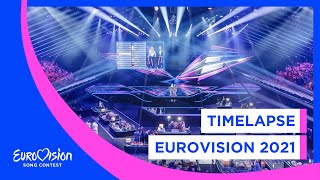 Timelapse: Producing Eurovision 2021