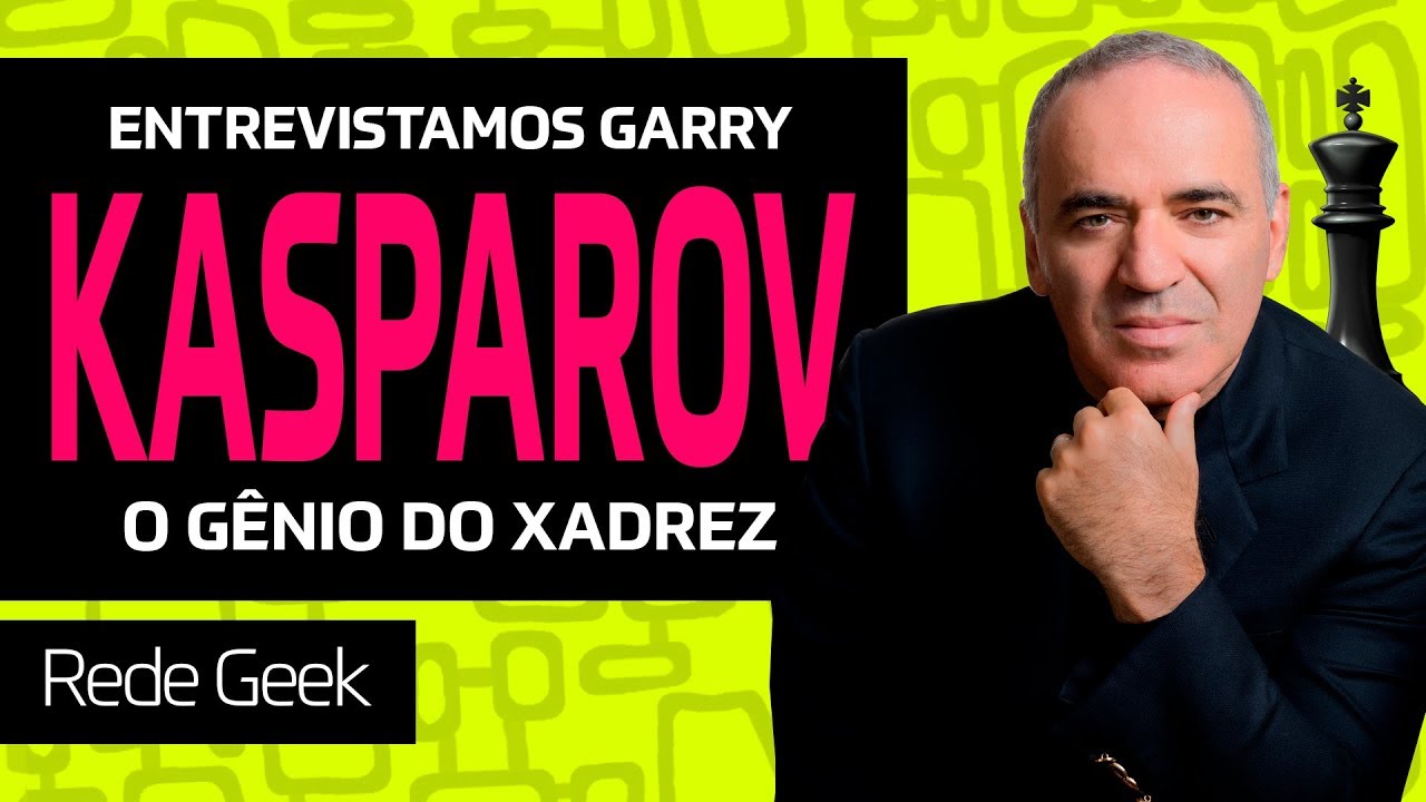 O Retorno do Rei: Garry Kasparov está de volta!