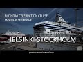 M/S Silja Serenade | CRUISE SHIP | Helsinki - Stockholm
