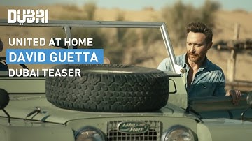 David Guetta | Burj Al Arab - #UnitedatHome | Teaser 1