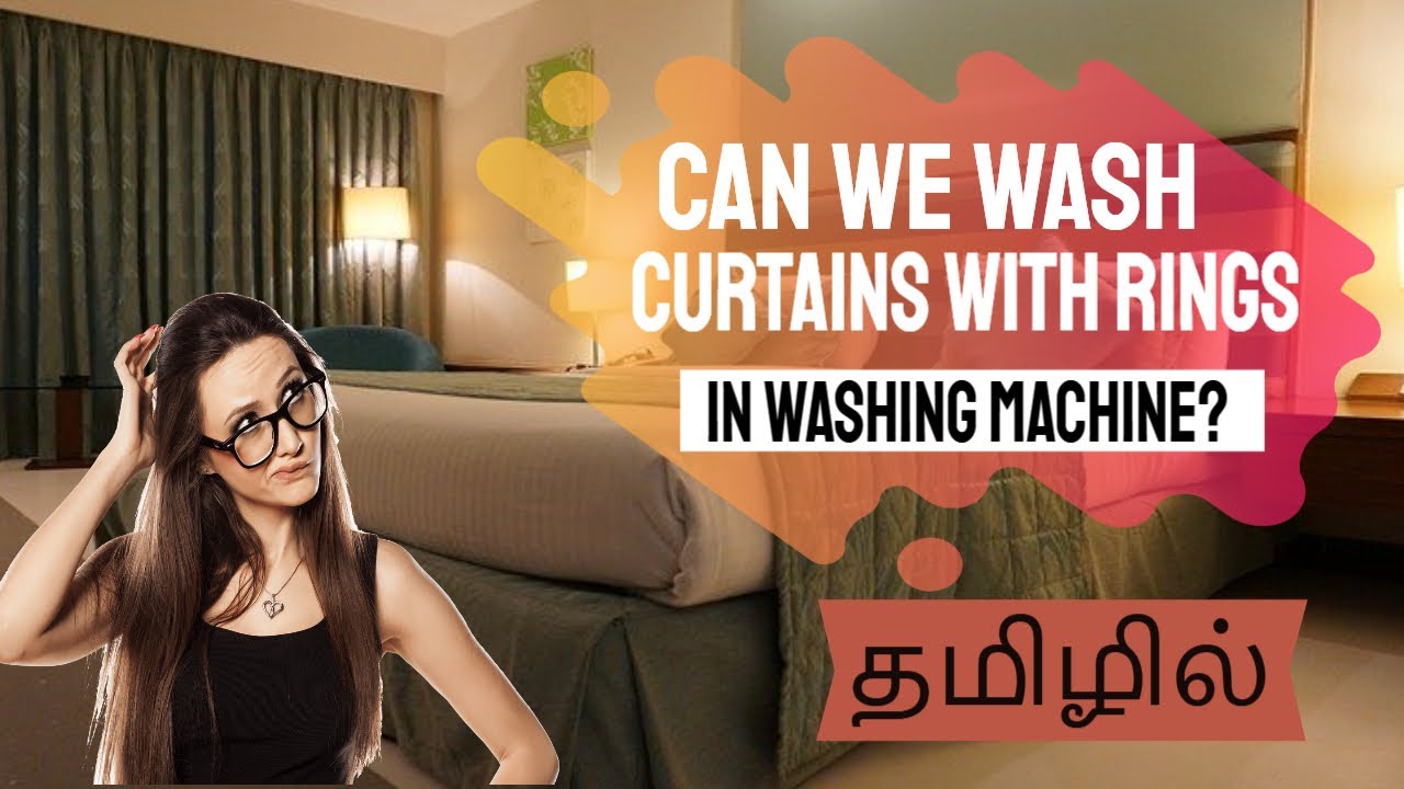 Can We Wash Curtains With Rings In Washing Machine In Tamil YouTube