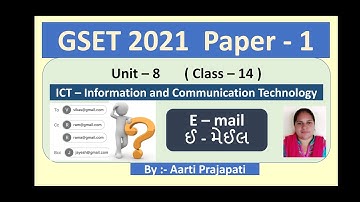 GSET 2021// Unit-8 // ICT // E - mail (Gujarati) //Class - 14