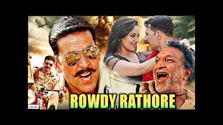 Rowdy Rathore Full HD Movie 2012 | Akshay Kumar | @dabanggmovies