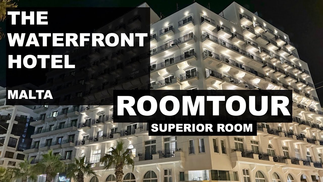 The Waterfront Hotel Malta Roomtour Superior Room YouTube The waterfront hotel malta roomtour superior room youtube