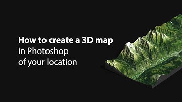 How to create 3D maps of your location in Photoshop - 3D-Mapper