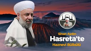 Sinan Aydın Haznevi Bülbülü / Hasreta'te Ez Dılbirinım Yeni Kürtçe Haznevi Kaside Resimi