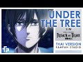 (Thai Version) UNDER THE TREE - SiM 【Attack on Titan - Final Season】┃ FAHPAH ⚡