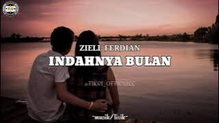 Indahnya bulan-cover-Ziell ferdian-lirik lagu (lirik musik official)