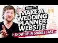 Wedding Planners - Here’s How to Make an Event Planning Website (In Seconds!) & Show Up in Google