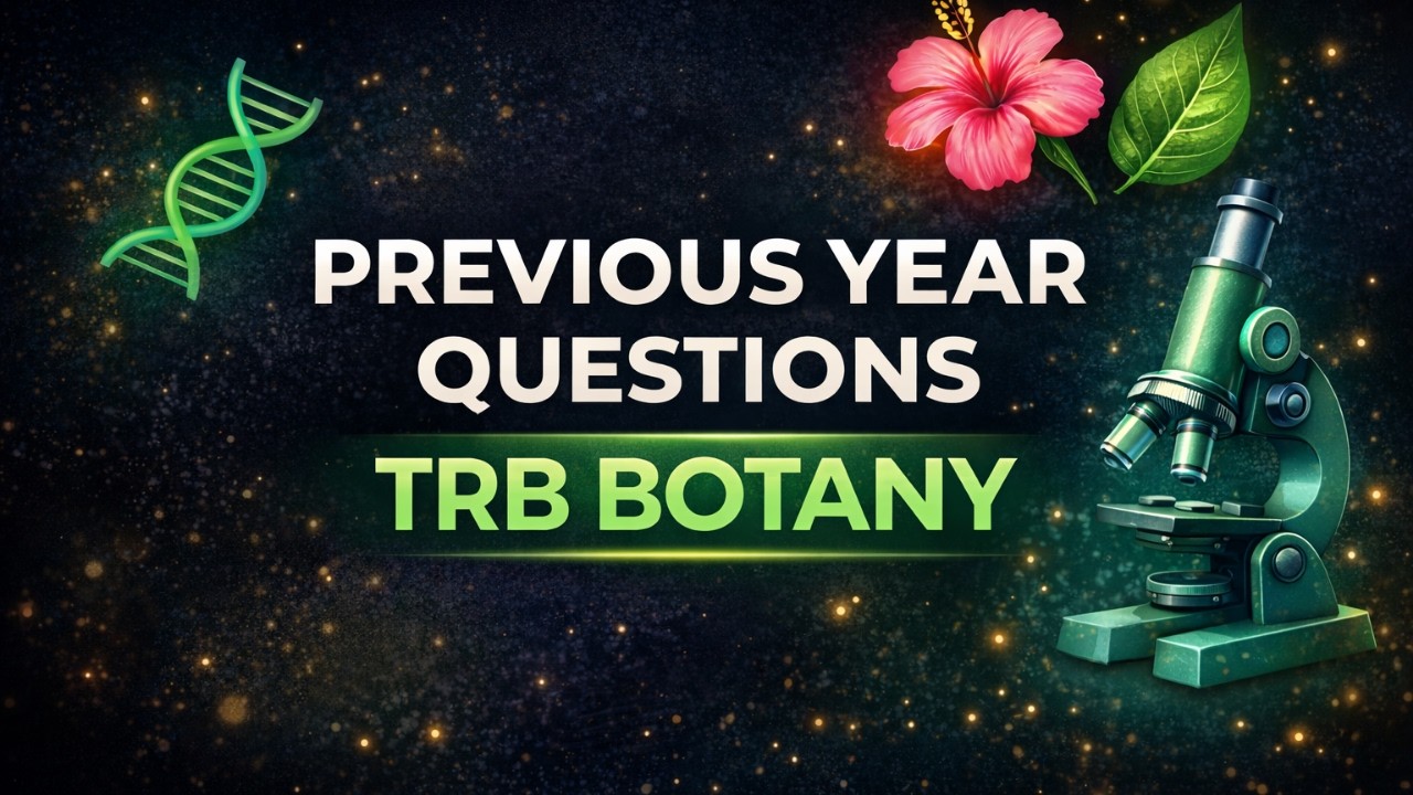 📚 Экзаменационные вопросы прошлых лет по ботанике для студентов бакалавриата (UG TRB) с ответами.
