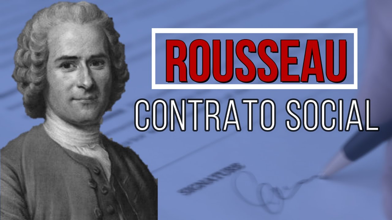 Contrato Social Rousseau De Que Trata