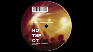Alexander Kowalski feat. Raz Ohara - Hot Spot (The Advent&#39;s Bitch For The Night Remix) (2002)