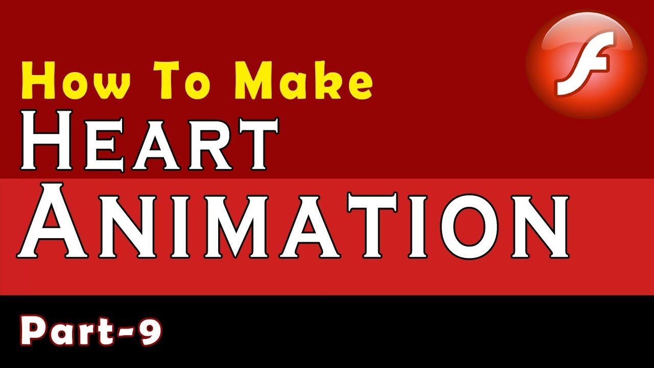How To Make Heart Animation In Macromedia Flash Part 9 - YouTube