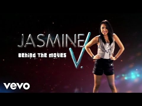 Jasmine V - Behind The Moves: All These Boys