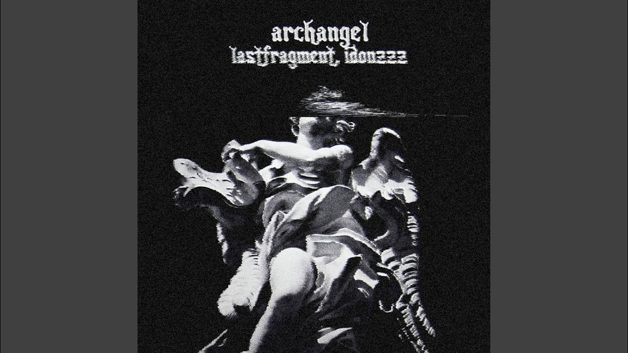Watch Archangel on YouTube Watch Archangel on YouTube