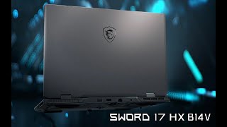 Sword 17 HX B14V - Sharpen Your Game | MSI