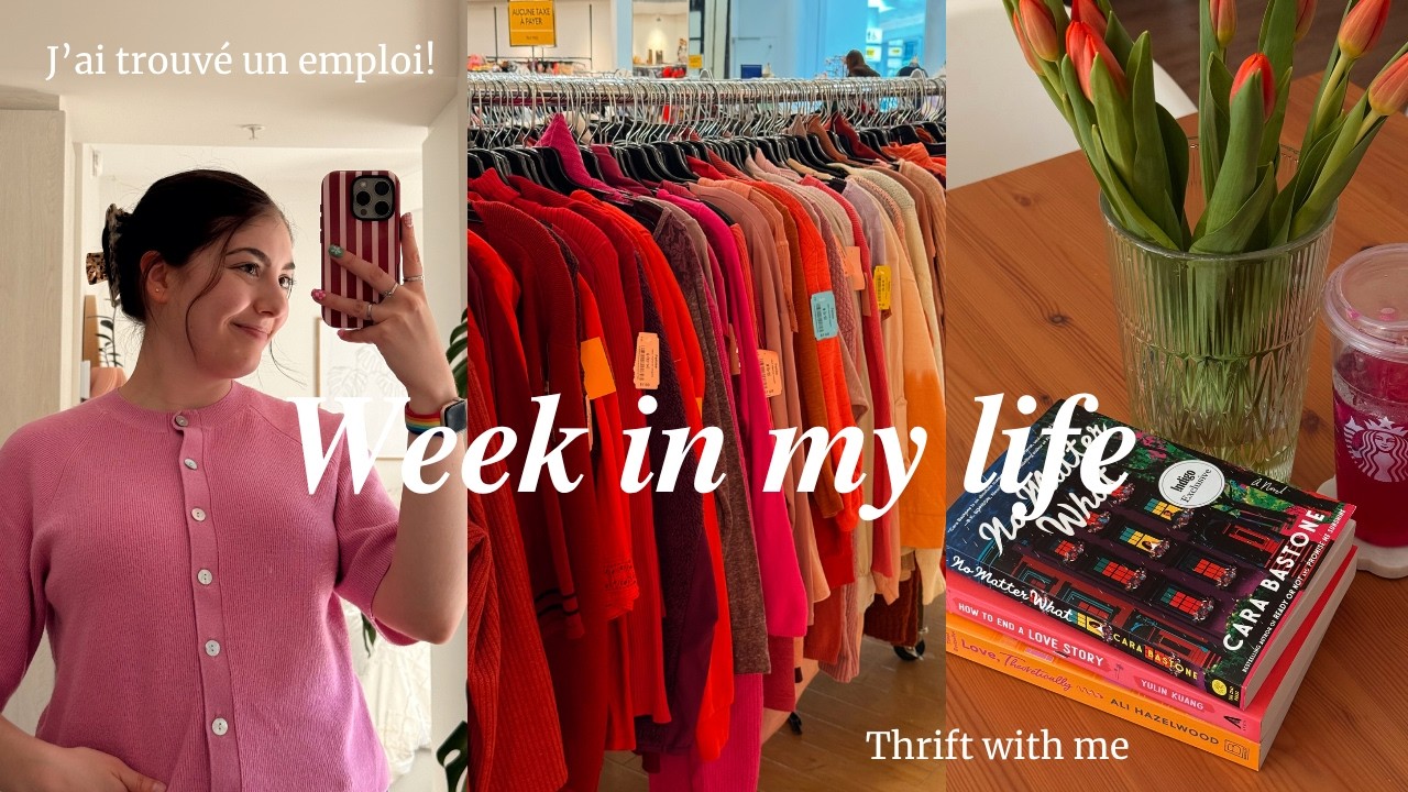 Spring weekly vlog🌷Sephora Haul, Thrift with me & J’ai trouvé un emploi (!!)
